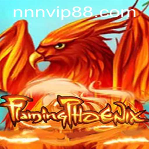 Explore the Thrilling World of FlamingPhoenix: The Ultimate Gaming Experience at NNVIP88.COM